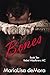 Bones (Rebel Wayfarers MC, #10)
