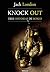 Knock Out, tres historias de boxeo (Spanish Edition)