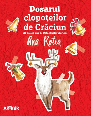 Dosarul clopoţeilor de Crăciun (Detectivii aerieni, #2)