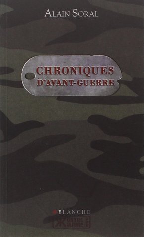Chroniques d'avant-guerre (Paperback)