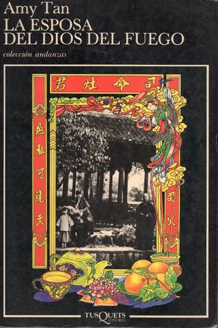 Portada de La esposa del Dios de fuego, de Amy Tan