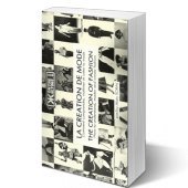 La Création de Mode. Comment comprendre, maîtriser et créer la mode (Paperback)