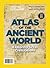 National Geographic Atlas of the Ancient World: Exploring Great Civilizations