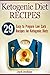 Ketogenic Diet Recipes: 29 ...