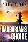 Barbarian's Choice