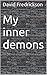 My inner demons