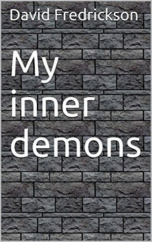 My inner demons (Kindle Edition)
