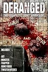 Deranged: The Com...