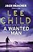 A Wanted Man by Lee Child