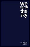 we carry the sky
