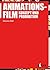 Animationsfilm: Konzept und Produktion (Praxis Film 77) (German Edition)