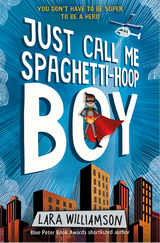 Just Call Me Spaghetti-Hoop Boy