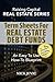 Term Sheets For Real Estate Debt Funds: An Easy To Use How-To Blueprint (Real Estate Series)
