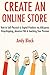 Create an Online Store: How to Sell Physical & Digital Products via AliExpress Dropshipping, Amazon FBA & Teaching Your Passion