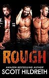 Rough by Scott Hildreth