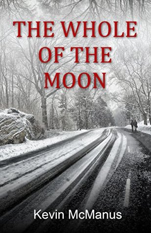 The Whole of the Moon (Kindle Edition)
