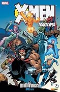 X-Men: Apocalypse: Zeit der Apokalypse Band 3