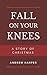 Fall On Your Knees by Andrew Harper