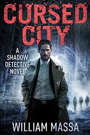 Cursed City (Shadow Detective #1)