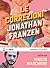 Le correzioni by Jonathan Franzen