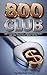 800 Club: How to Repair Bad Credit, Maintain Good Credit and have Your Credit Work for YOU!