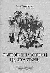 O metodzie harcerskiej i jej stosowaniu (Paperback)