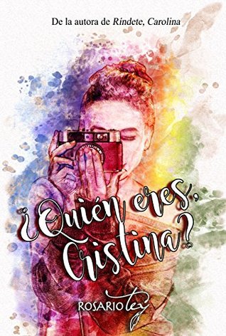 ¿Quién eres, Cristina? (Spanish Edition)