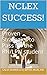 NCLEX Success!: Proven Stra...