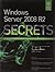 Windows Server 2008 R2 Secrets