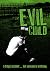 Evil and the Child: A tragi...