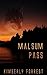Malsum Pass by Kimberly Forrest