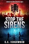 Stop the Sirens (Sirens of the Zombie Apocalypse #3)