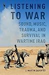 Listening to War:...