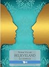 Believeland by Noemi Villari