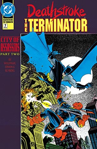 Deathstroke (1991-1996), #7, February 1992: City of Assassins, Part 2