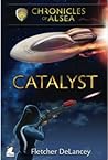 Catalyst by Fletcher DeLancey