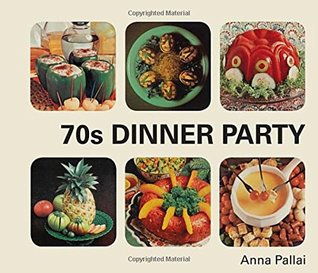 70s Dinner Party (Hardcover)