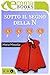 Sotto il segno della N (Italian Edition)