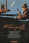 Tout Maigret, Tome 5 : L'amie de Madame Maigret ; Les Mémoires de Maigret ; Maigret au Picratt's ; Maigret en meublé ; Maigret et la Grande Perche ; Maigret, ... de Maigret ; Maigret et l'homme du banc