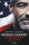 George Clooney Un'ambizione segreta
