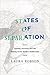States of Separation: Transfer, Partition, and the Making of the Modern Middle East