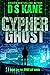 CypherGhost (Spies Lie, #7)