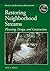 Restoring Neighborhood Streams: Planning, Design, and Construction (The Science and Practice of Ecological Restoration Series)