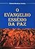 O Evangelho essênio da paz