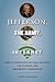 Jefferson, the Army, and the Internet: How to Strengthen National Security, the Economy, and Grassroots Communities