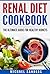 Renal Diet Cookbook by Michael Sanders