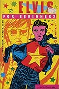 Elvis for Beginners