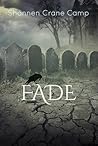 Fade (Parrish Chronicles, #2)