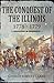 The Conquest of the Illinois