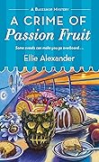 A Crime of Passion Fruit